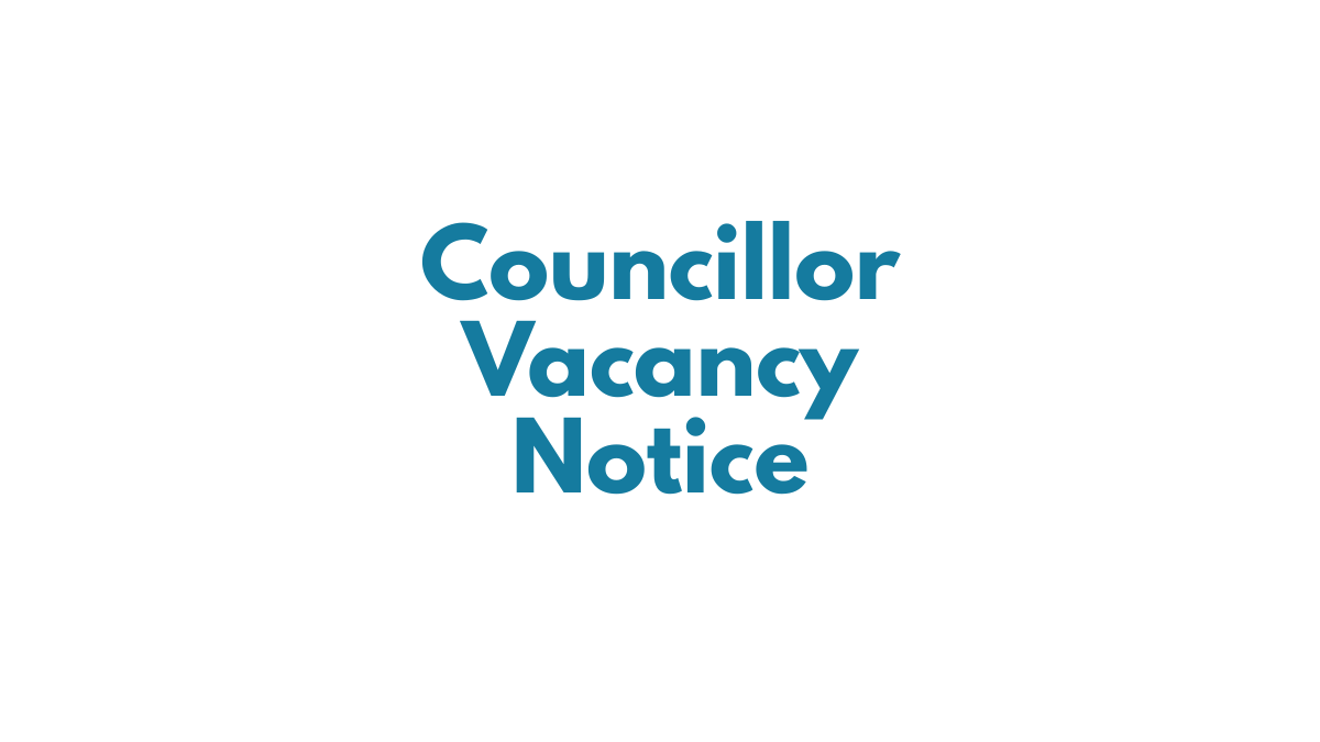 Cwmtillery Ward – Councillor Vacancy Notice